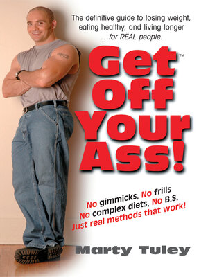 cover image of Get Off Your Ass!